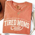 Tired Moms Club T Shirt Funny Mom Life Graphic Tee Trendy Motherhood Shirt First Time Mom Gift.jpg