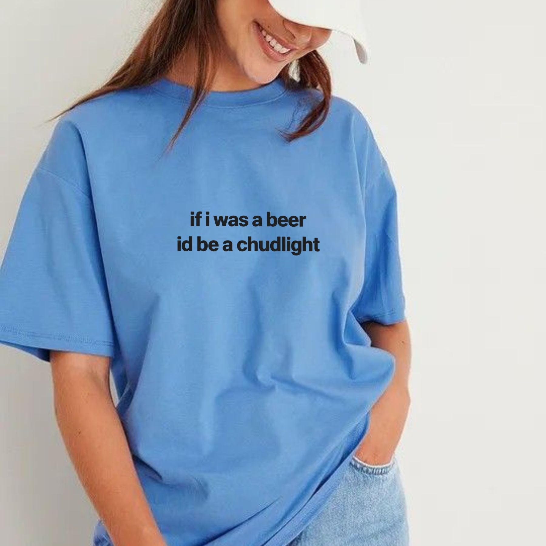 If I Was a Beer I d Be a Chudlight Funny T Shirt Humor Quote Drinking Graphic Tee Premium 100 Cotton Sarcastic Beer Shirt Made in USA.jpg