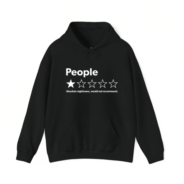 People Absolute Nightmare 1 Star Review Hoodie.png