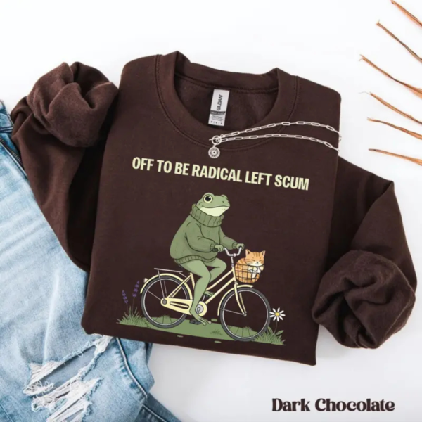 Radical Left Scum Sweatshirt.png