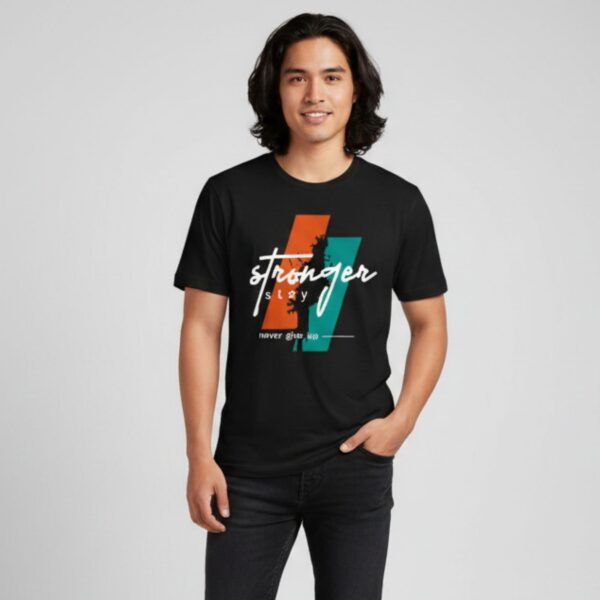 Stay Stronger Never Give Up Tee 1